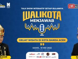 Wali Kota Menjawab “Geliat Wisata di Kota Banda Aceh”